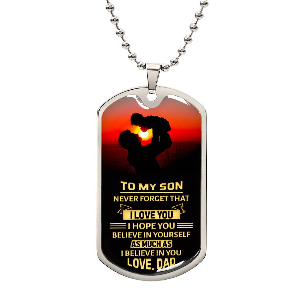 To My Son - Dog Tag