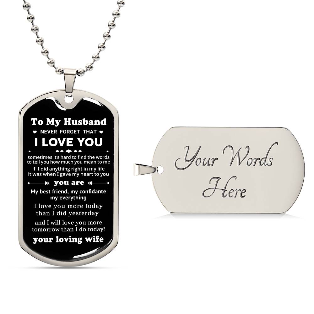 To My Husband - Valentine's Day Gift - Dog Tag