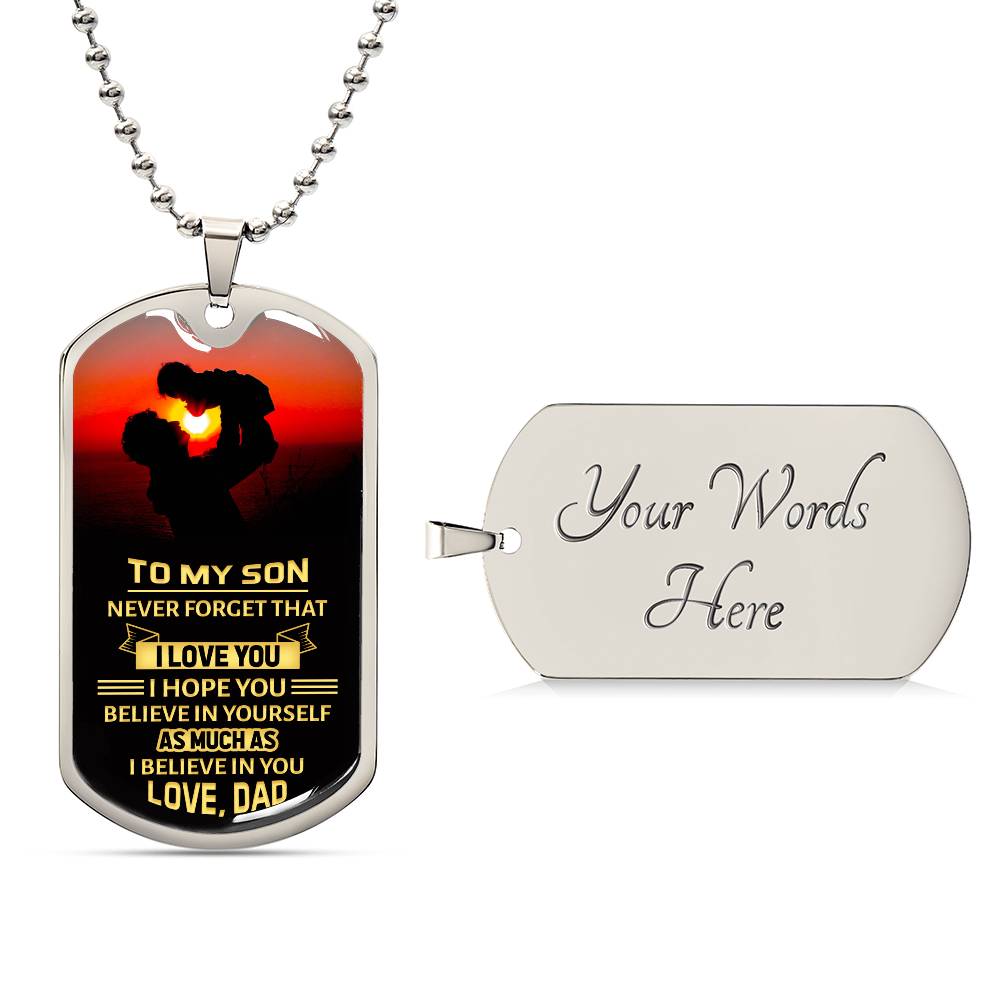 To My Son - Dog Tag