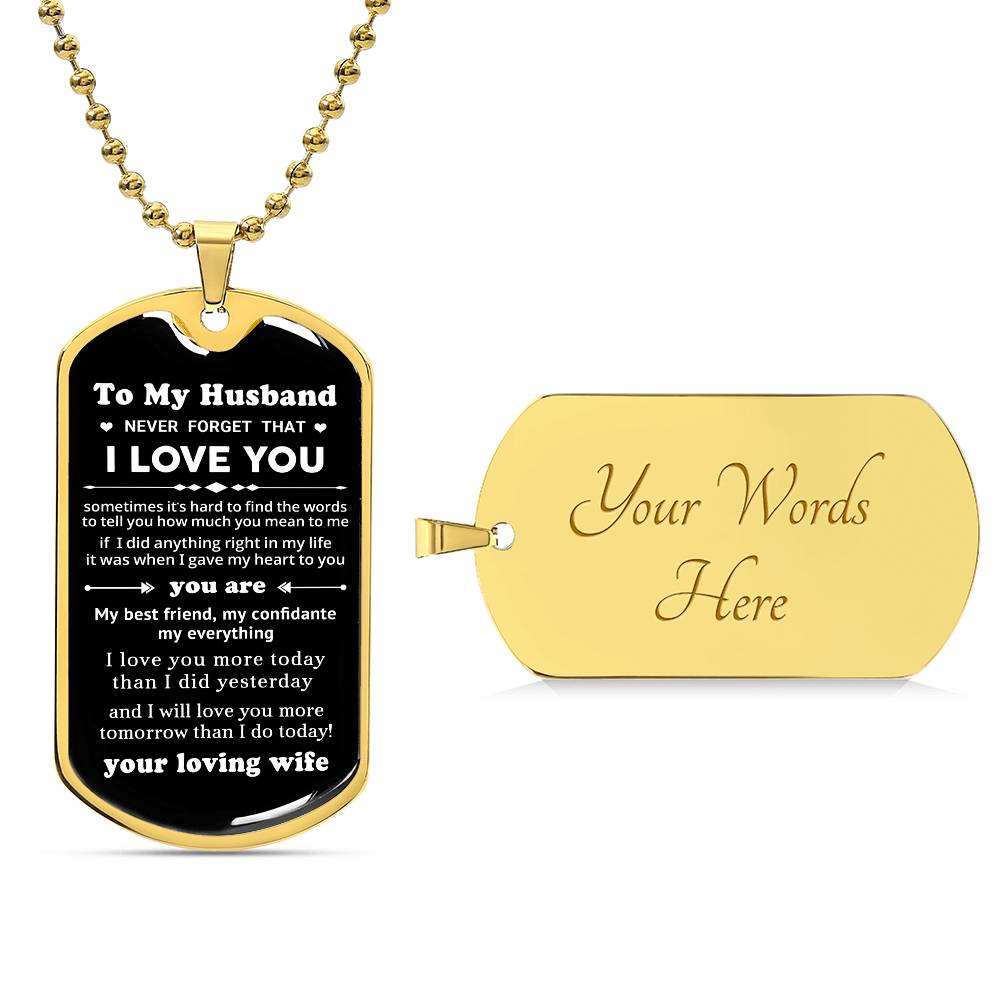 To My Husband - Valentine's Day Gift - Dog Tag