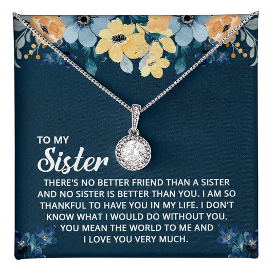 To My Sister - Eternal Hope Necklace