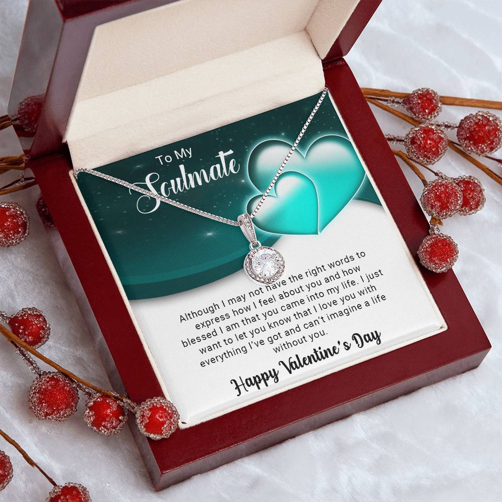 To My Soulmate - Valentine's Day Gift - Eternal Hope Necklace