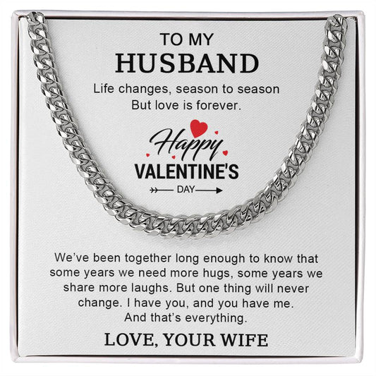 To My Husband - Valentine's Day Gift - Cuban Link Chain