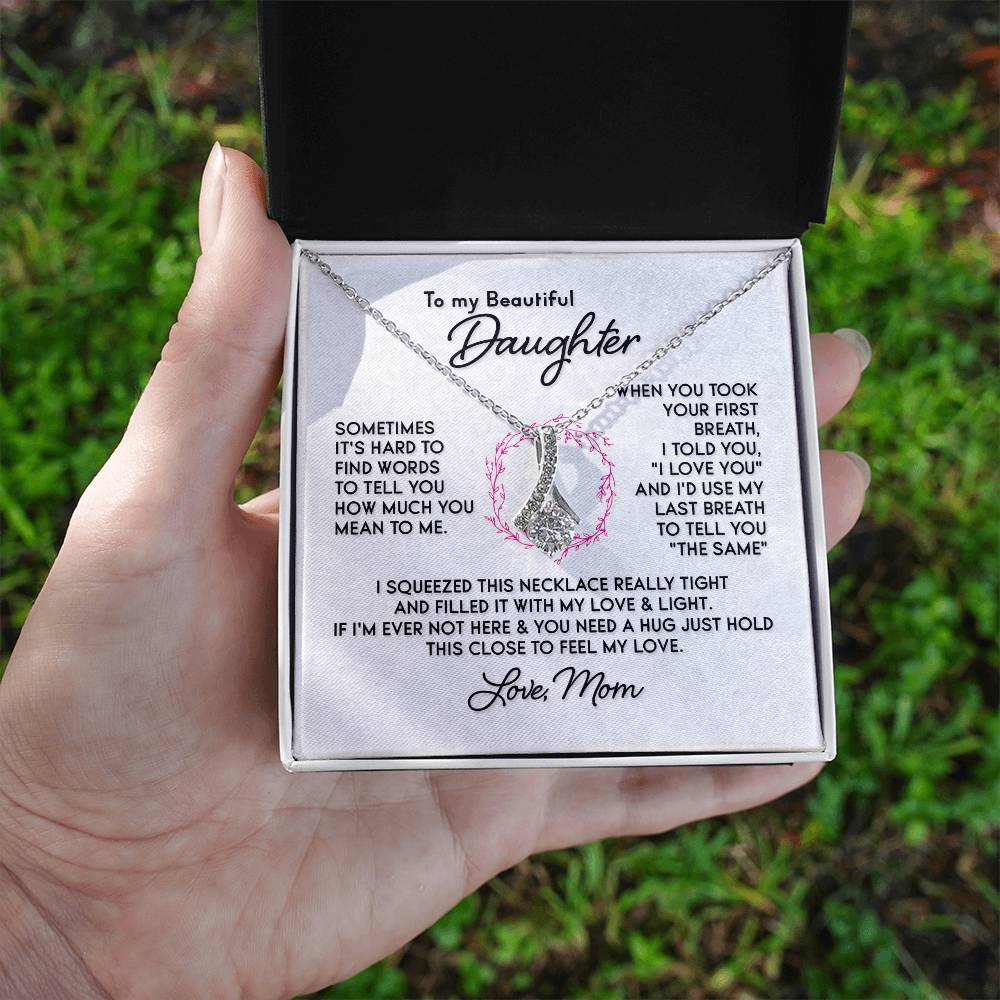 To My Daughter - Alluring Beauty Necklace