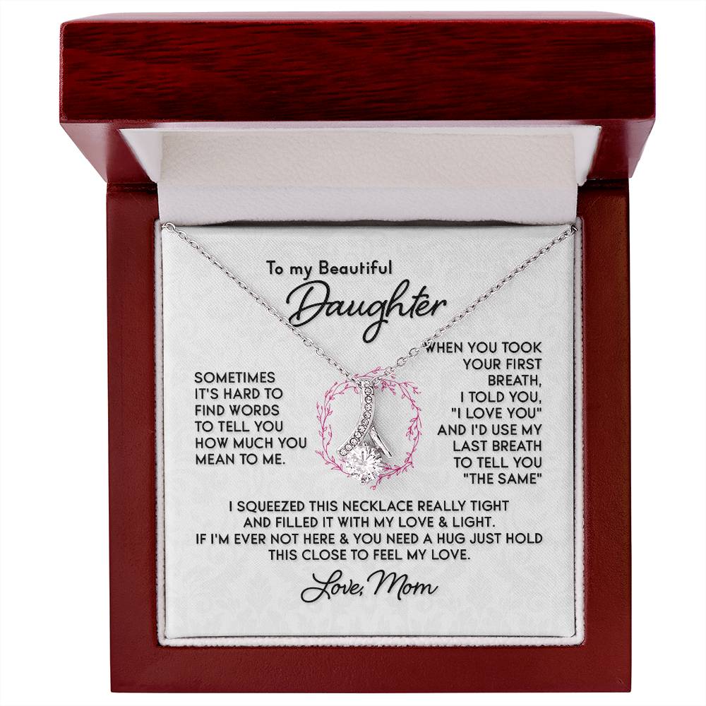 To My Daughter - Alluring Beauty Necklace