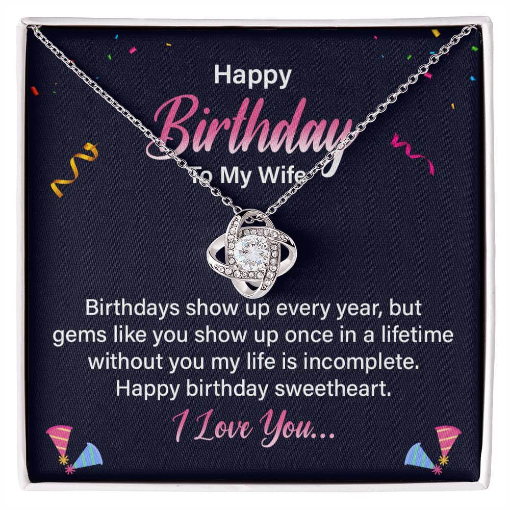 Happy Birthday - To My Wife - Love Knot Necklace