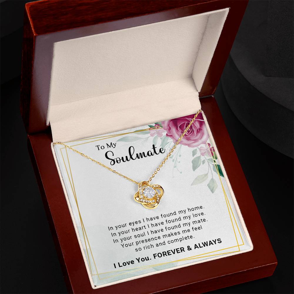 To My Soulmate - Valentine's Day Gift - Love Knot Necklace