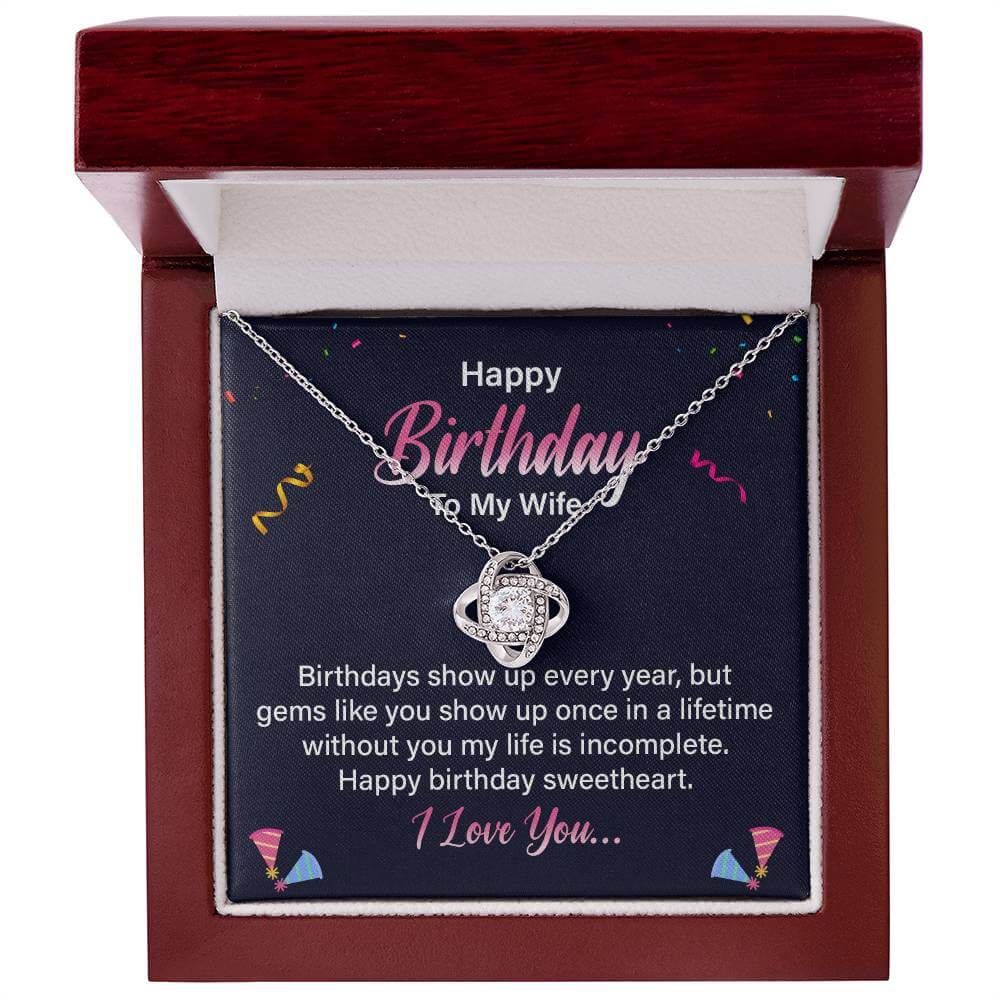 Happy Birthday - To My Wife - Love Knot Necklace