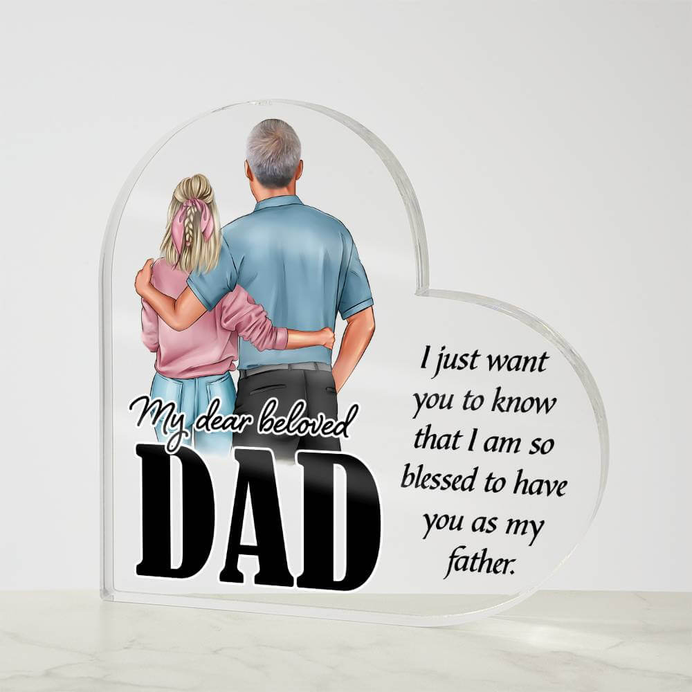 My Dear Dad - Acrylic Heart Plaque