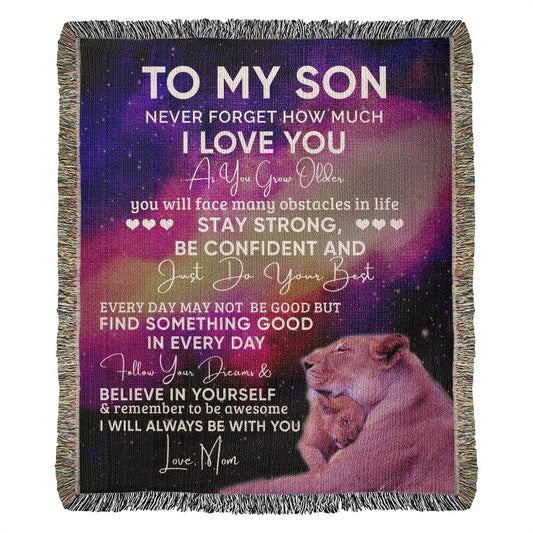 "Wrap your son in love with our 'To My Son Blanket' collection—thoughtfully crafted heirloom woven blankets, a timeless gift from a mother's heart."