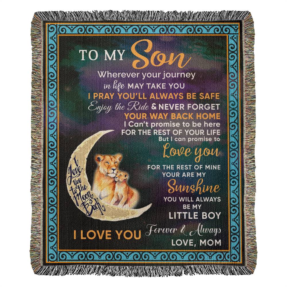 "Wrap your son in love with our 'To My Son Blanket' collection—thoughtfully crafted heirloom woven blankets, a timeless gift from a mother's heart."