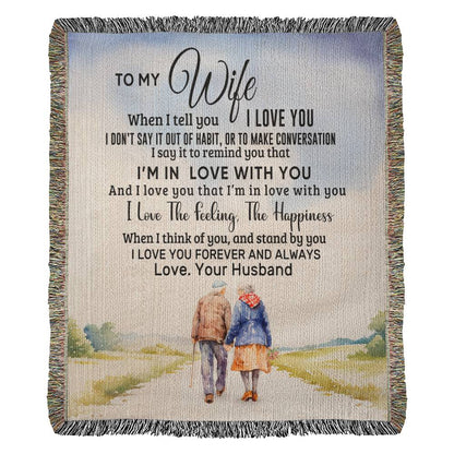 To My Wife - Blanket From Husband - Heirloom Woven Blanket